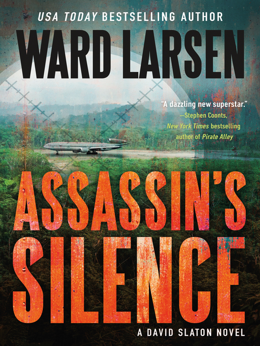 Title details for Assassin's Silence by Ward Larsen - Wait list